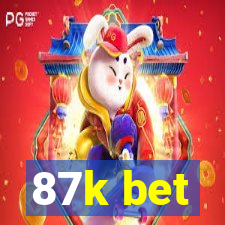 87k bet